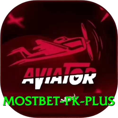 Mostbet PK - Real Money Max - 2